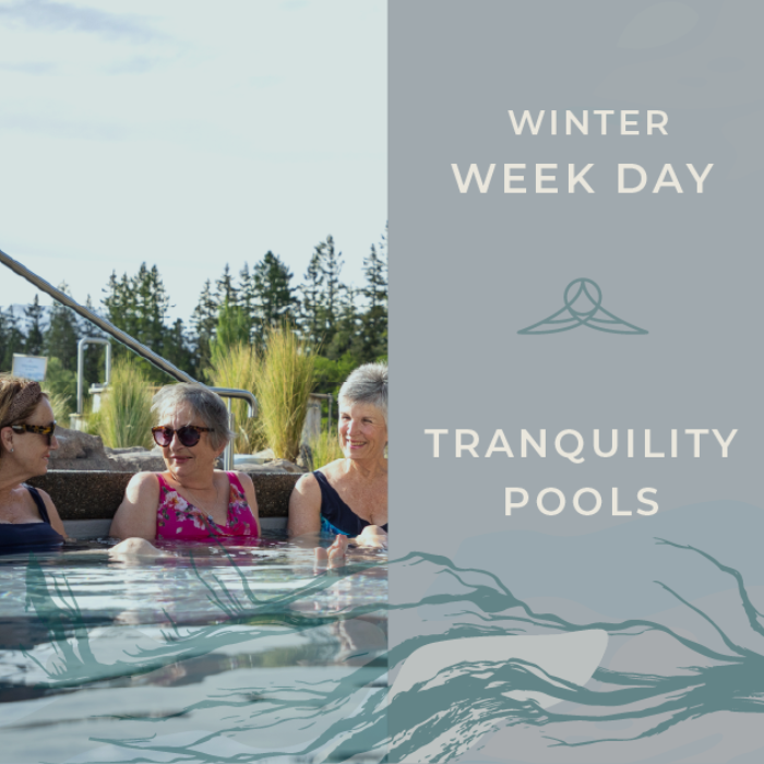 Tranquility Pools Week Day - Winter 24